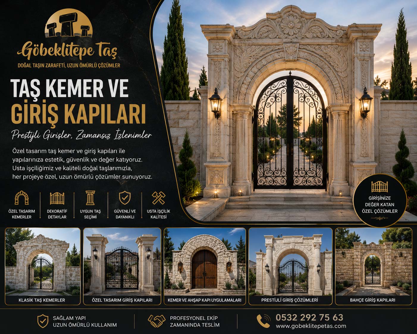 Taş Kemer ve Giriş Kapıları